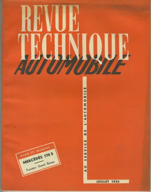 (35B)Revue Technique Automobile Mercedes 170S / Tracteur David Brown