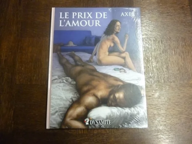 Bd Adulte - Le Prix De L Amour - Axel