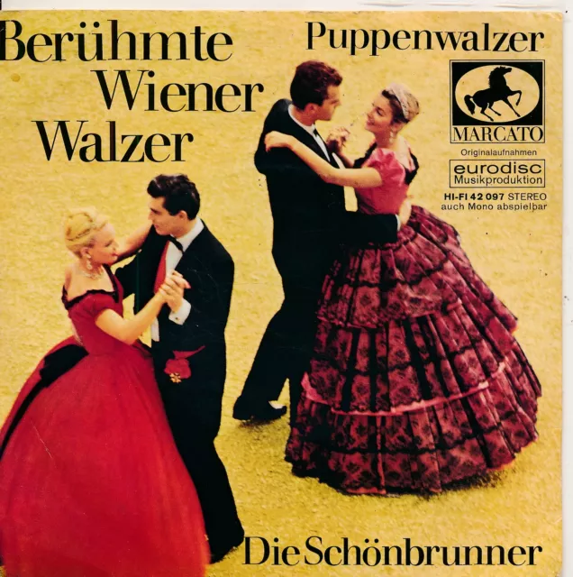 Berühmte Wiener Walzer - Die Schönbrunner - Single 7" Vinyl 275/14