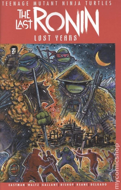 Teenage Mutant Ninja Turtles the Last Ronin the Lost Years 1B NM 2023