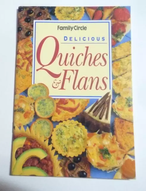 Tasty QUICHES & FLANS Recipes Cookbook by Family Circle 0864113609 Cooking Tasty