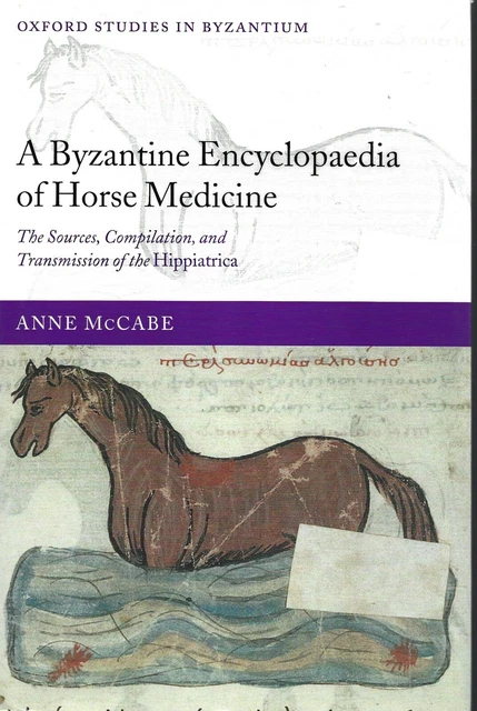 Anne Mccabe ANNE MCCABE - Byzantine Encyclopaedia Of Horse Medicine - NEW - UK ...