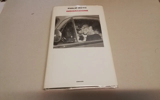 INDIGNAZIONE - Philip Roth - Einaudi - 2009, 28gn26 INDIGNAZIONE - Philip Roth - Einaudi - 2009, 28gn26