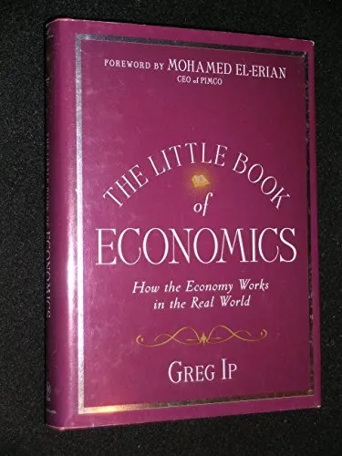 The Little Book of Economics: How the Economy Works in the Real World (Littl...