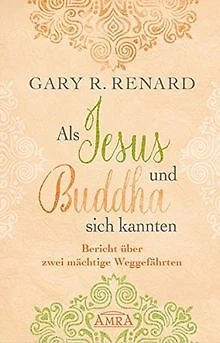 Als Jesus und Buddha sich kannten: Bericht über zwe... | Buch | Zustand sehr gut