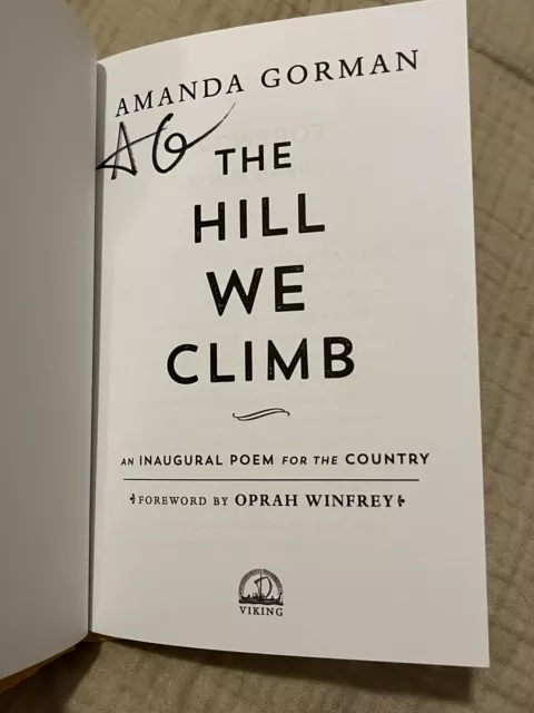 Amanda Gorman Signed Autographed The Hill We Climb Inauguration Poem