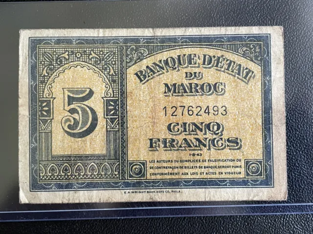 Morocco 1943 WWII First Issue 5 Francs - Banque D’Etat Du Maroc Paper Money
