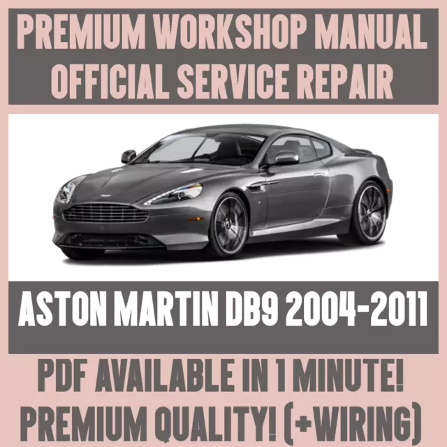 WORKSHOP MANUAL SERVICE & REPAIR GUIDE for ASTON MARTIN DB9 2004-2011 +WIRING