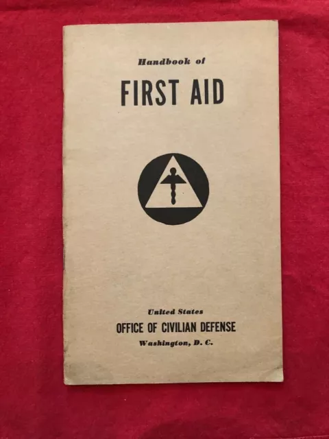 1941 Book-Handbook Of First Aid-Us Office Of Civilian Defense-American Red Cross