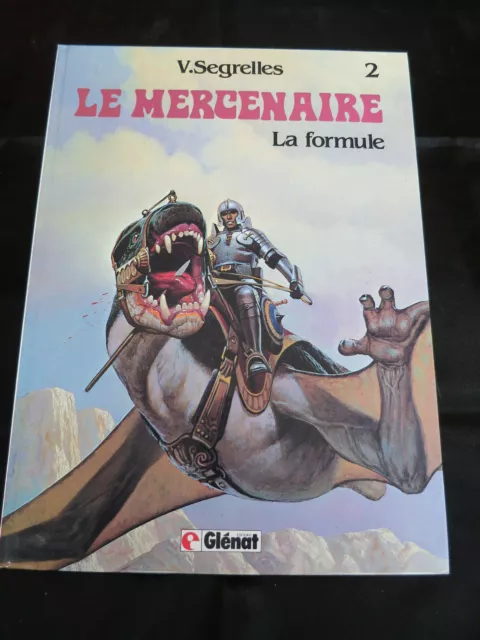 La formule ! Le mercenaire T2 ! Glénat ! 1983 ! CBD 18 !