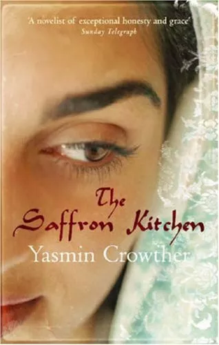 The Saffron Kitchen,Yasmin Crowther