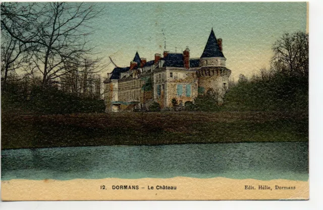 DORMANS - Marne - CPA 51 - belle carte toilée couleur - le Chateau 1
