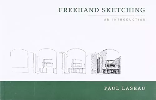Freehand Sketching: An Introduction, Laseau, Paul