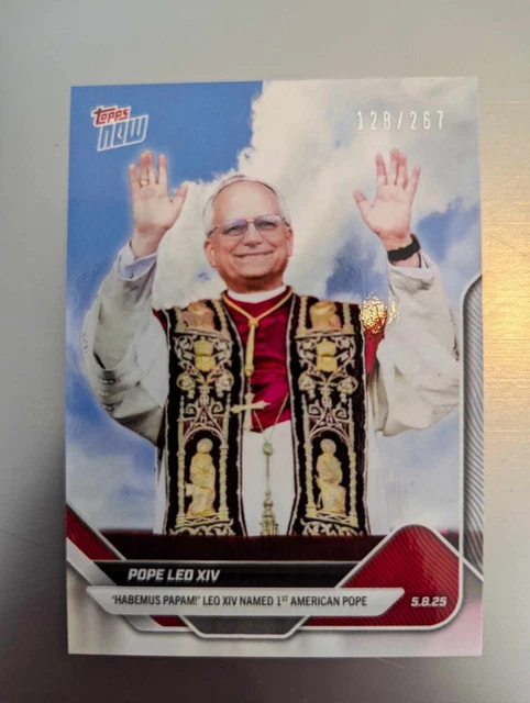 POPE LEO XIV 2025 Topps NOW® Card POPE White Smoke 128/267 Rookie Card ...