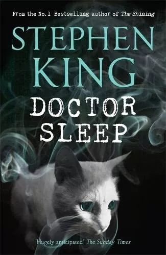 Doctor Sleep (Shining Book 2) by King, Stephen Book The Cheap Fast Free Post