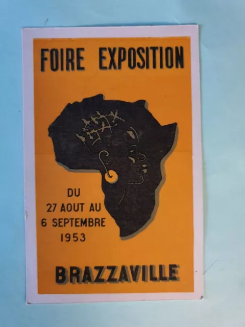 carte postale ancienne d'Afrique E Française Brazzaville Foire Exposition 1953