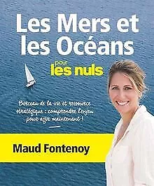 Les mers et les océans pour les Nuls de FONTENOY, Maud | Livre | état bon