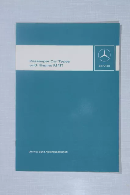 Mercedes-Benz Engine M117 (450) Introduction into Service Manual