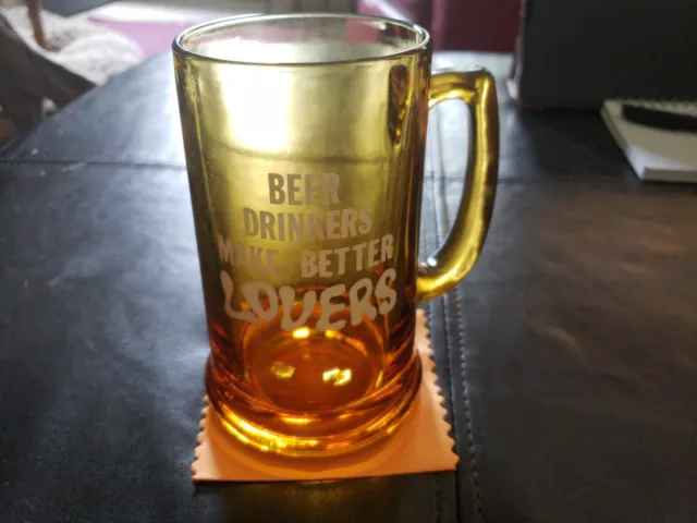 Vtg Mug Beer Drinkers Make Better Lovers Amber Glass Stein Man Cave Barware 70s
