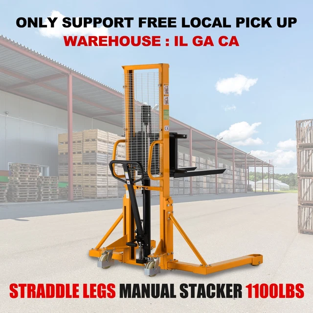 IL GA CA Pickup Only-1100lbs Hydraulic Manual Straddle Stacker 51.1" Inner Width
