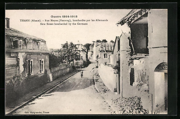 CPA Thann / Alsace, Rue Neuve bombed by the Germans, street view