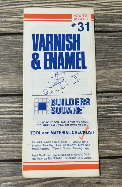 Vintage Builders Square How To Booklet #31 Varnish and Enamel Brochure Pamphlet