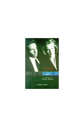 Trust No One: The Official Guide To The X-Files Vol... by Lowry, Brian Paperback