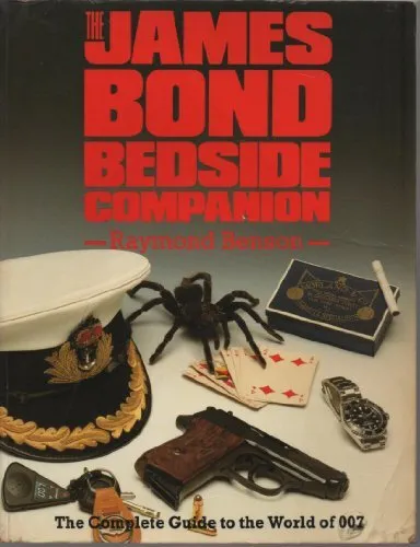 The James Bond Bedside Companion,Raymond Benson