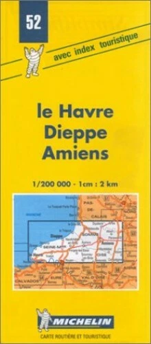 Michelin Map 52 Le Havre, Dieppe, A... by Michelin Travel Publ Sheet map, folded