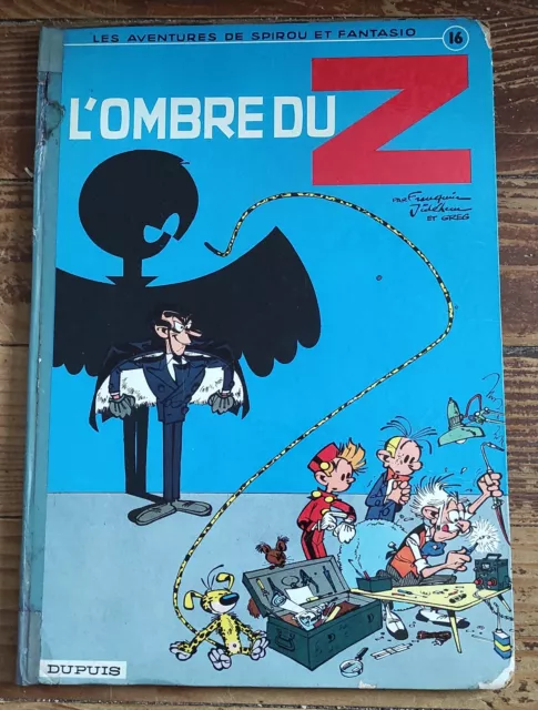 Spirou et Fantasio   16 . L'ombre du Z  EO Bon Etat voir Photos