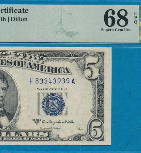 $5.00 1953-B  Blue Seal Silver Certificate  Pmg Superb Gem New 68Epq