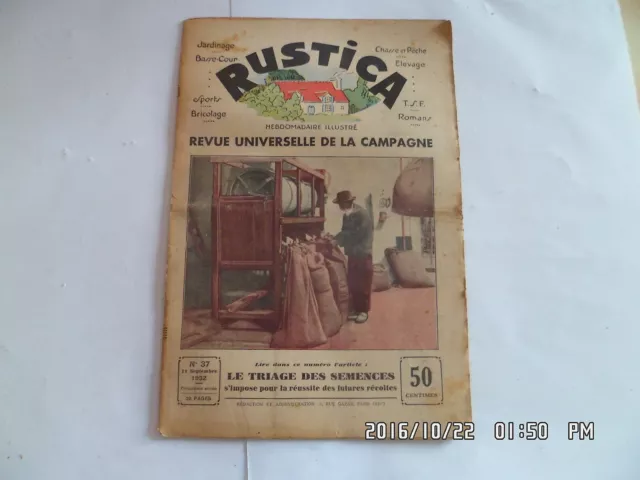 Rustica N°37 11/9/1932 Triage Des Semences Eleveuse Artificielle Vendanges    H6