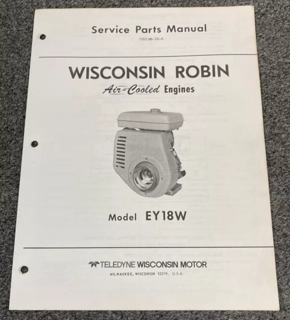 Teledyne Wisconsin Robin Ey18W Loose-Leaf Service Parts Manual