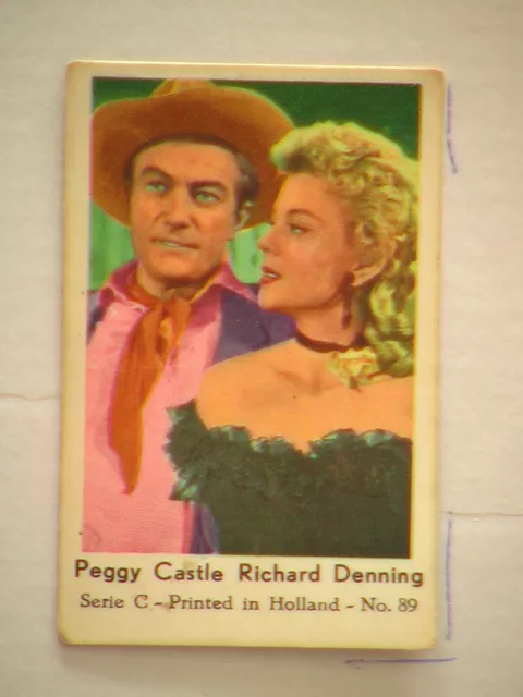 Peggy Castle Richard Denning=Dutch Film Star Gum Card Serie #C 89