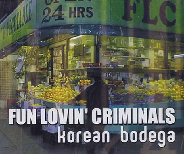 Fun Lovin Criminals KOREAN BODEGA (CD)