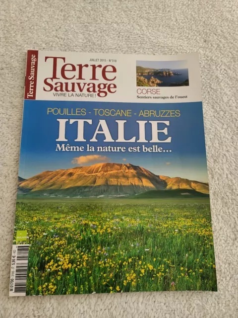 Revue magazine Terre Sauvage N° 318 Italie et Corse juillet 2015 nature animaux