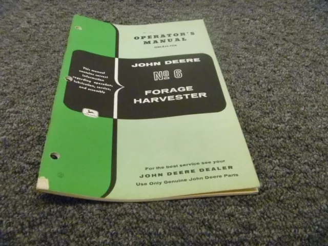 John Deere 6 Forage Harvester Owner Operator Maintenance Manual OM-E33-1158