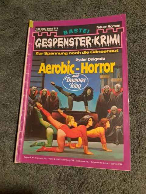 Gespenster-Krimi (Bastei) Heft 513 DAMONA KING - Aerobic-Horror • Ryder Delgado