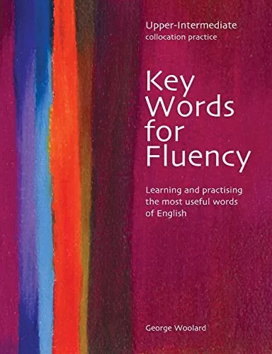 Key Words for Fluency - Upper Intermediate Collocation Practice, Wool PB=-