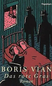 Das rote Gras von Vian, Boris, Sullivan, Vernon | Buch | Zustand sehr gut