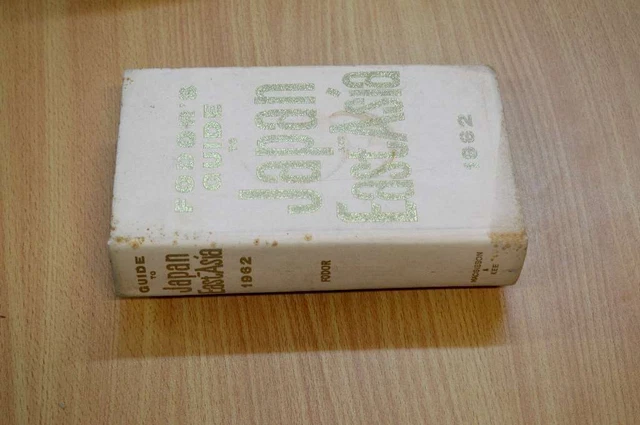 Fodor's FODOR'S GUIDE TO Japan and East Asia , Eugene Fodor, Robert C. Fisher ...