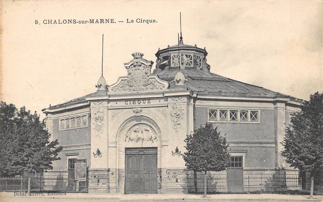 Cpa 51 Chalons Sur Marne Le Cirque