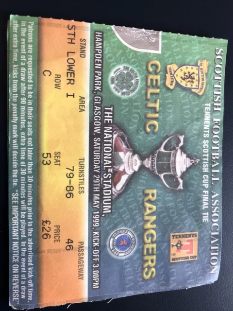 Celtic v Rangers Scottish Cup Final 29th May 1999..Match Ticket