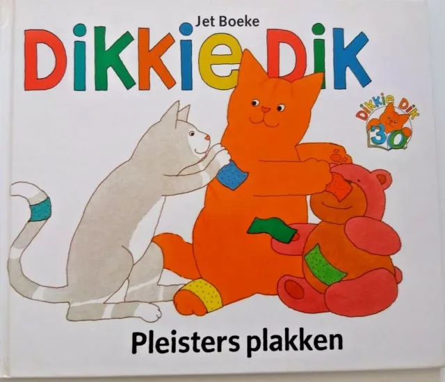 Dikkie Dik - Pleisters plakken Dikkie Dik Nederlands Kinderboek Kinderbuch