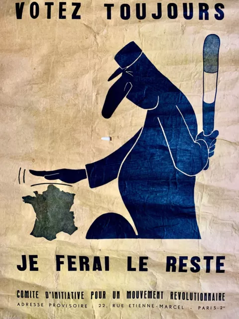 (De Gaulle) - Votez toujours, je ferai le reste. Paris, MAI 68 AFFICHE ORIGINALE