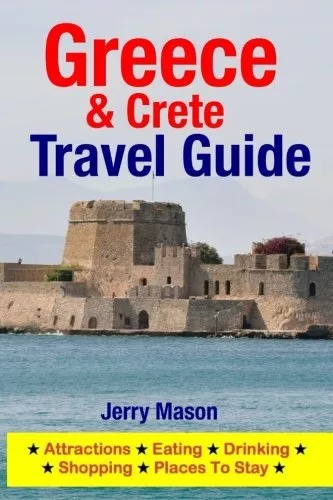 Greece & Crete Travel Guide: Attractions, Eating, Drinking, Shopping & Places<|