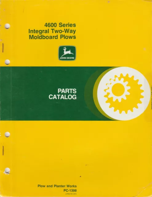 John Deere 4600 Series Integral Two Way Moldboard Plow Parts Catalog