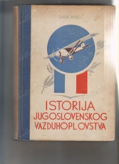 Bosnian Serbian Beograd Air Forces Military History Hardback Book 1933 !