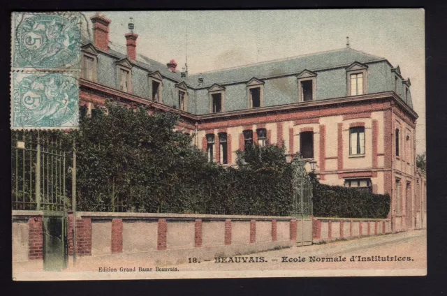 BEAUVAIS oise CPA 60 l' école normale d'institutrices carte couleur