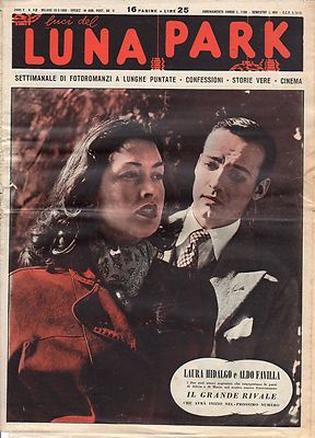 FOTOROMANZO LUCI DEL LUNA PARK ANNI 40-RIF-9006 LAURA HIDALGO & ALDO FAVILLA 